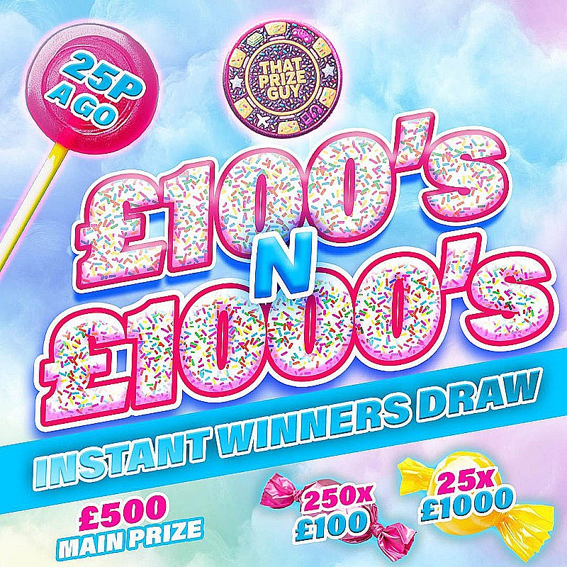 £100's and £1000's Instant Win - End Prize £500